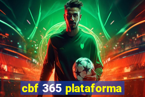 cbf 365 plataforma